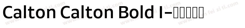 Calton Calton Bold I字体转换